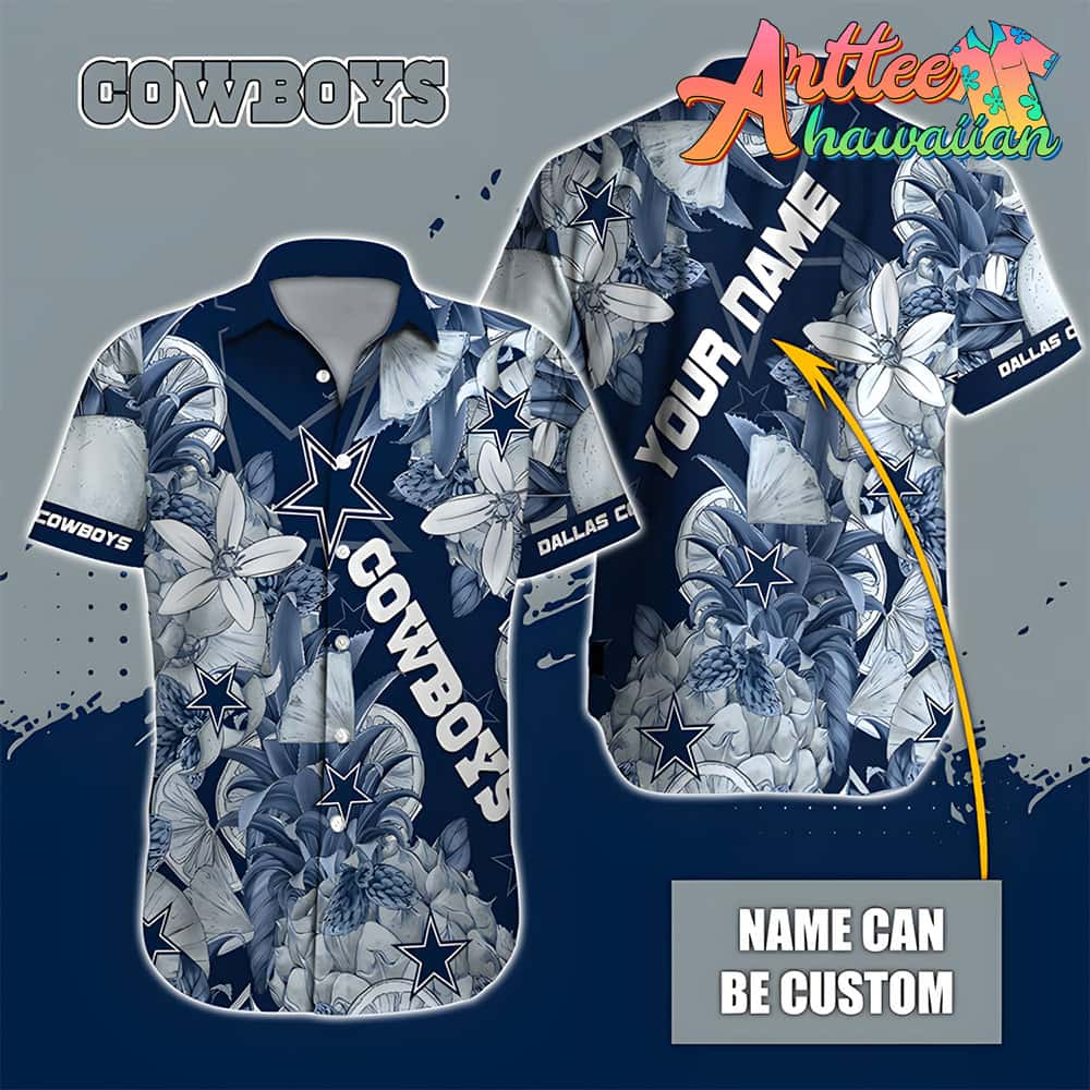 Nfl Dallas Cowboys Custom Name Special Tropical Fruit Hawaiian Shirt